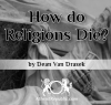 How do Religions Die?