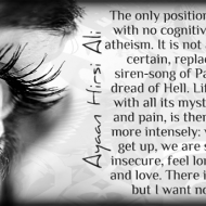 Atheism is the only position that leaves no cognitive dissonance