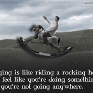 Praying is like Riding a Rocking Horse