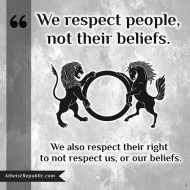 Respect People Not Beliefs
