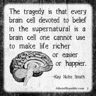 Tragedy of Every Brain Cell